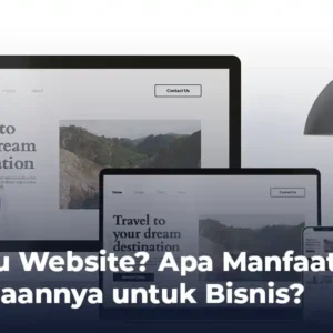 Apa itu Website? Apa Manfaat dan Kegunaannya untuk Bisnis?