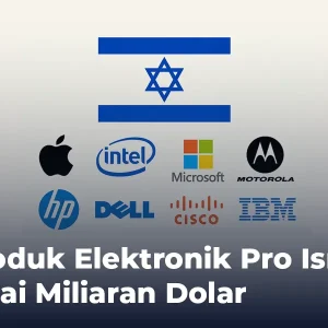 Produk elektronik pro Israel seperti Intel, Google, dan Apple terlibat dalam investasi besar di Israel. Simak daftar lengkap dan nilai dukungan tiap merek.